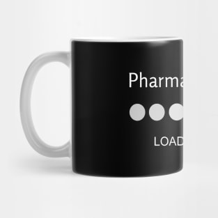 Pharmacy Degree Loading Mug